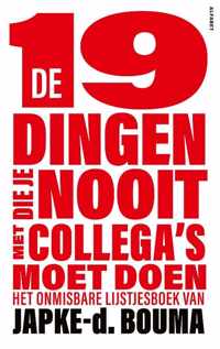 De 19 dingen die je nooit met collega's moet doen