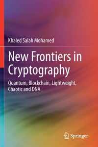 New Frontiers in Cryptography