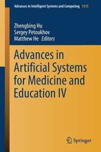 Advances in Artificial Systems for Medicine and Education IV