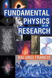 Fundamental Physics Research