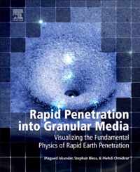 Rapid Penetration into Granular Media