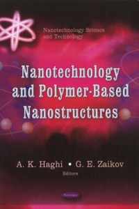 Nanotechnology & Polymer-Based Nanostructures