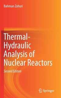 Thermal-Hydraulic Analysis of Nuclear Reactors