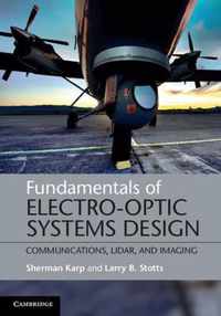 Fundamentals Of Electro-Optic Systems Design