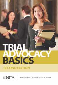 Trial Advocacy Basics