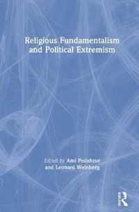 Religious Fundamentalism and Political Extremism