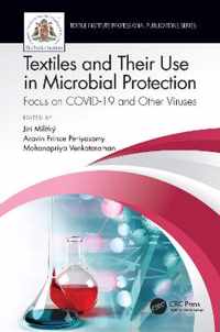 Textiles and Their Use in Microbial Protection