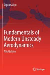 Fundamentals of Modern Unsteady Aerodynamics