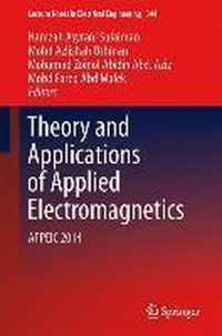 Theory and Applications of Applied Electromagnetics