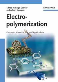 Electropolymerization: Concepts, Materials and Applications