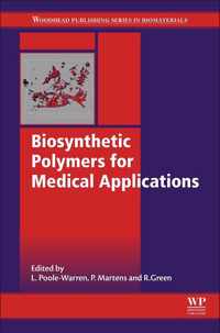 Biosynthetic Polymers for Medical Applications