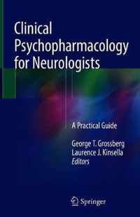 Clinical Psychopharmacology for Neurologists