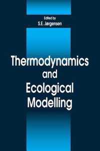 Thermodynamics and Ecological Modelling