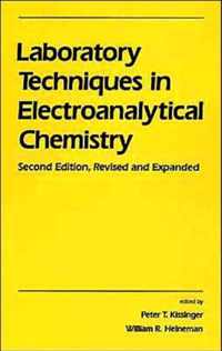 Laboratory Techniques in Electroanalytical Chemistry