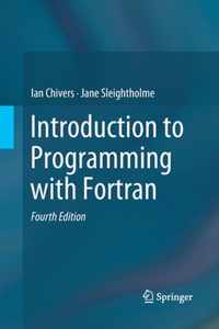 Introduction to Programming with Fortran