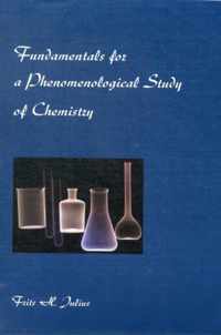 Fundamentals for a Phenomenological Study of Chemistry