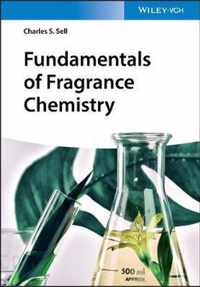 Fundamentals of Fragrance Chemistry