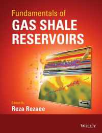 Fundamentals of Gas Shale Reservoirs