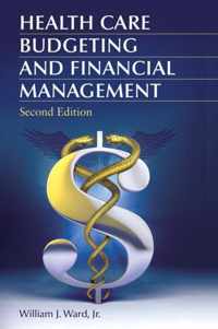 Health Care Budgeting and Financial Management