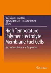 High Temperature Polymer Electrolyte Membrane Fuel Cells