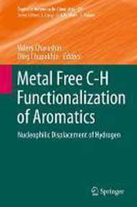 Metal Free C-H Functionalization of Aromatics