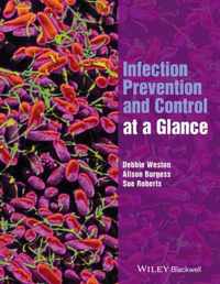 Infection Prevention and Control at a Glance