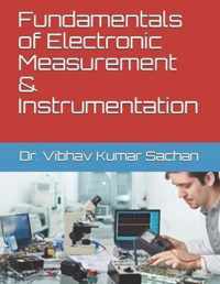 Fundamentals of Electronic Measurement & Instrumentation