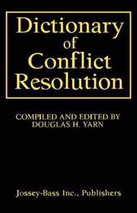 Dictionary of Conflict Resolution