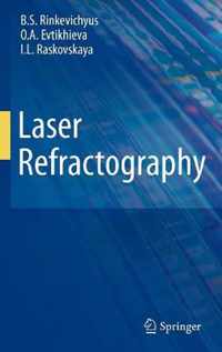 Laser Refractography