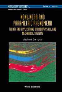 Nonlinear And Parametric Phenomena