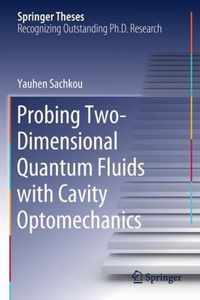 Probing Two-Dimensional Quantum Fluids with Cavity Optomechanics