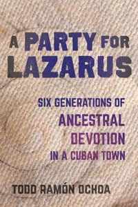 A Party for Lazarus