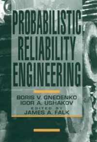 Probabilistic Reliability Engineering