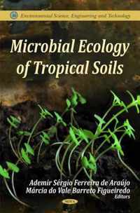 Microbial Ecology of Tropical Soils