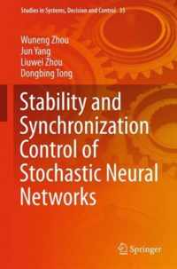 Stability and Synchronization Control of Stochastic Neural Networks