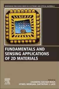 Fundamentals and Sensing Applications of 2D Materials
