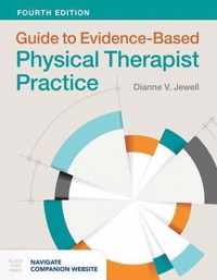 Guide To Evidence-Based Physical Therapist Practice