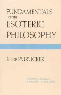 Fundamentals of the Esoteric Philosophy