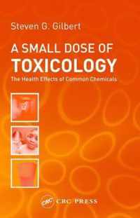 A Small Dose of Toxicology