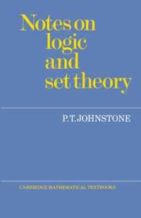 Notes on Logic and Set Theory