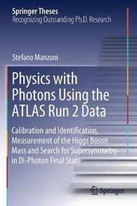 Physics with Photons Using the ATLAS Run 2 Data