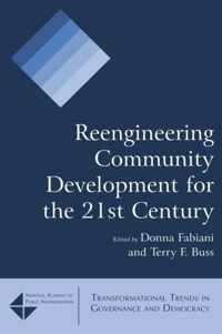 Reengineering Community Development for the 21st Century