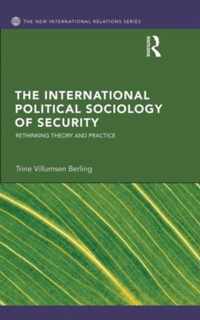 The International Political Sociology of Security