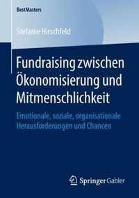 Fundraising zwischen OEkonomisierung und Mitmenschlichkeit