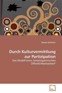 Durch Kulturvermittlung zur Partizipation