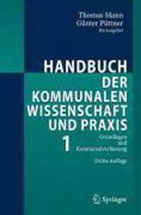 Handbuch der kommunalen Wissenschaft und Praxis 1