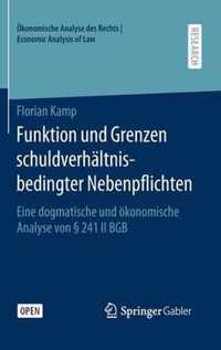 Funktion Und Grenzen Schuldverhaltnisbedingter Nebenpflichten