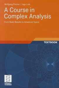 A Course in Complex Analysis