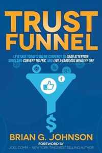 Trust Funnel