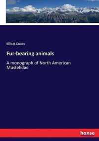 Fur-bearing animals